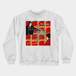 Customer Service 101 - The Room Crewneck Sweatshirt